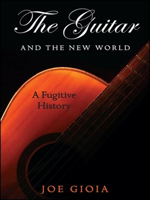 cover image of The Guitar and the New World